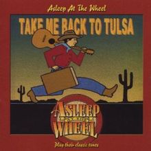 Asleep At The Wheel: Take Me Back To Tulsa, CD