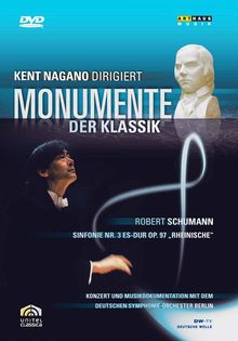 Kent Nagano dirigiert Monumente der Klassik, DVD