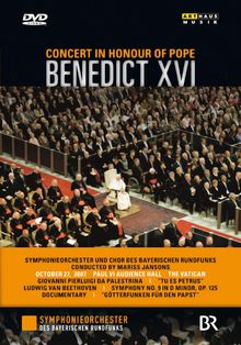 Bayr.RSO - Konzert zu Ehren Papst Benedikts XVI., DVD