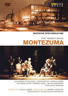 Carl Heinrich Graun (1703-1759): Montezuma, Deutsche Oper Berlin 1982, DVD