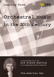 Sir Simon Rattle: Orchestral Music In C20, DVD