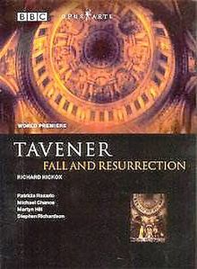 John Tavener (geb. 1944): Fall and Resurrection, DVD