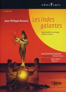 Jean Philippe Rameau (1683-1764): Les Indes Galantes, 2 DVDs