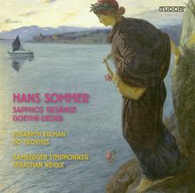 Hans Sommer (1837-1922): Sapphos Gesänge op.6, SACD
