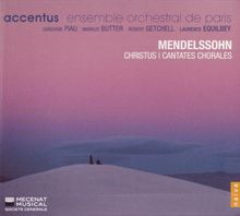 Felix Mendelssohn Bartholdy (1809-1847): Christus (Oratorienfragment), CD