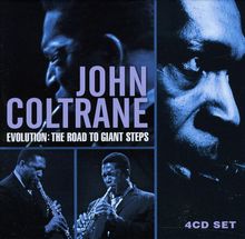 John Coltrane  (1926-1967): Evolution: The Road To Giant Steps, 4 CDs