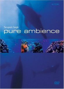 Pure Ambience: Therapeutic Te: Pure Ambience: Therapeutic Tem, DVD