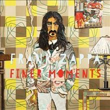 Frank Zappa: Finer Moments (180g) (Limited Edition), 2 LPs