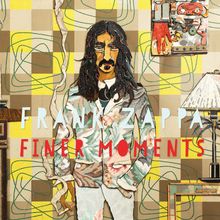 Frank Zappa: Finer Moments, 2 CDs