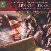 Liberty Tree - Early American Music 1776-1861, CD