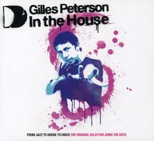 Gilles Peterson: In The House, 3 CDs