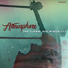 Atmosphere: Sad Clown Bad Winter No 11, CD