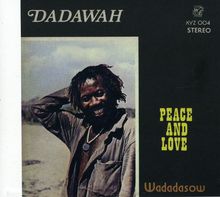 Dadawah: Peace And Love, CD
