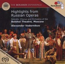 The Bolshoi Experience - Highlights aus russischen Opern, SACD