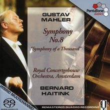 Gustav Mahler (1860-1911): Symphonie Nr. 8, SACD
