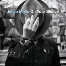 Jesse Malin: On Your Sleeve, CD