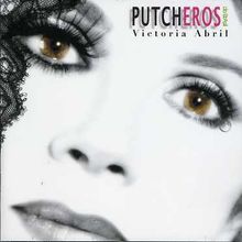 Victoria Abril: Putcheros, CD