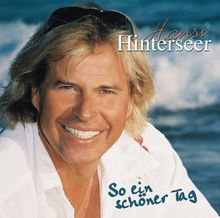 Hansi Hinterseer: So ein schöner Tag, CD