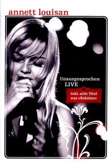 Annett Louisan: Unausgesprochen Live, DVD
