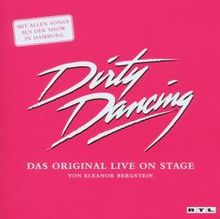 Dirty Dancing - Das Original Live On Stage, CD