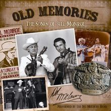 The Del Mccoury Band: Old Memories: The Songs Of Bil, LP
