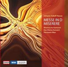 Johann Adolph Hasse (1699-1783): Messe in d, CD