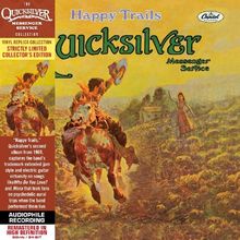 Quicksilver Messenger Service: Happy Trails (Limited Edition), CD