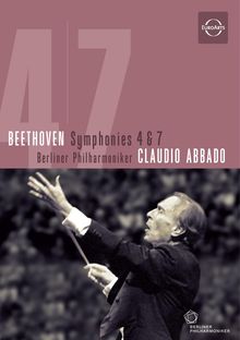 Ludwig van Beethoven (1770-1827): Symphonien Nr.4 & 7, DVD