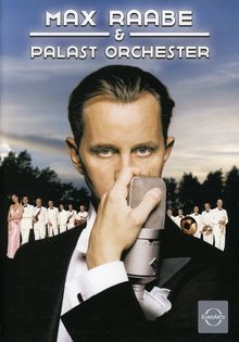 Max Raabe & Das Palastorchester: In der Berliner Waldbühne - Digipack, DVD