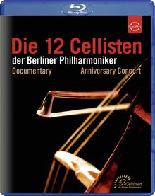 Die 12 Cellisten der Berliner Philharmoniker, Blu-ray Disc