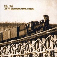 Liza Day: Liza Day & The Northbound Tres, CD
