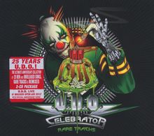 U. D.O.: Celebrator-Rare Tracks (Anniversary Collection Digipack), 2 CDs