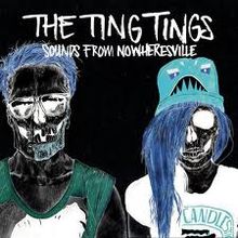 Ting Tings: Sounds From Nowheresville (Deluxe Edition), CD
