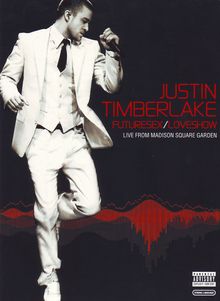 Justin Timberlake: Futuresex / Loveshow - Live From Madison Square Garden 2007, 2 DVDs