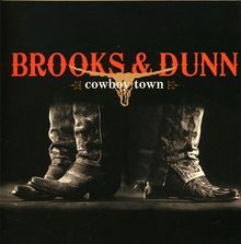 Brooks & Dunn: Cowboy Town, CD