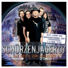 Schürzenjäger: Schürzenjäger 07 - Das Beste zum Abschied, 2 CDs