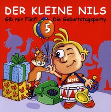 Gib mir 5! - Die Geburtstagsparty, CD