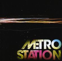 Metro Station: Metro Station, CD