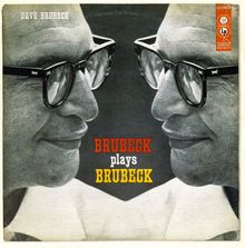 Dave Brubeck  (1920-2012): Brubeck Plays Brubeck, CD