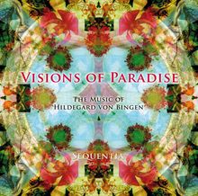  Hildegard von Bingen (1098-1179): Visions of Paradise - Geistliche Gesänge, CD