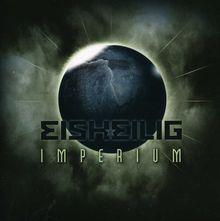 Eisheilig: Imperium, CD
