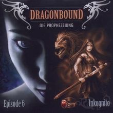 Dragonbound Episode 6 - Inkognito, CD