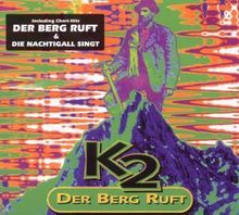 K2: Der Berg ruft, CD