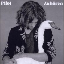 Pilot  (Deutsch): Zuhören, CD
