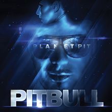 Pitbull: Planet Pit, CD