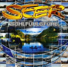 Seer  (Volksmusik): Wohlfühlgfühl, CD
