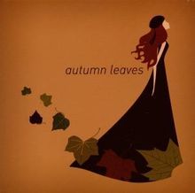 Autumn Leaves (Sony-Serie 