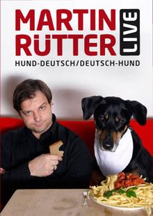 Martin Rütter - Hund-Deutsch, Deutsch-Hund, 2 DVDs