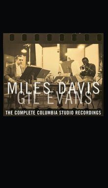 Miles Davis & Gil Evans: The Complete Columbia Studio Recordings, 6 CDs