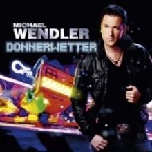 Michael Wendler: Donnerwetter, CD